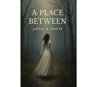 A Place Between