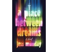 A Place Between Dreams