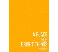 A Place for Bright Things - Grid Notebook