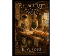 A Place Left for You: The Cormorant Cove Trilogy - Book 1