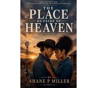 A Place Outside of Heaven