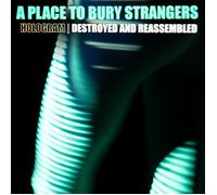 A Place to Bury S Hologram: Destroyed and Reassembled (RSD Black Frid (Vinyl LP)