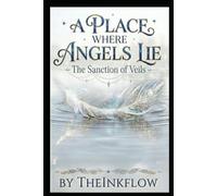 A Place Where Angels Lie: The Sanction of Veils