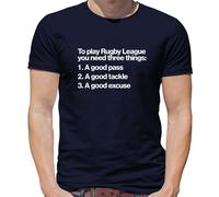 A Play Rugby League Hai Bisogno Tre Cose - T-Shirt - Divertente Player Love