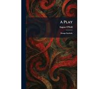 A Play: Strange Interlude