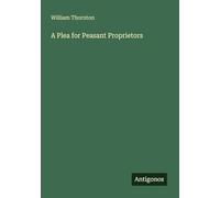 A Plea for Peasant Proprietors