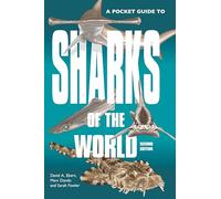 Marc Dando David A. Ebert Sarah Fo A Pocket Guide to Sharks of the W (Tascabile)
