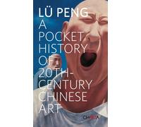 A pocket history of 20th century Chinese art