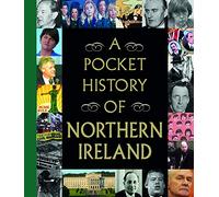 A Pocket History of Northern Ireland