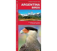 A Pocket Naturalist Guide Argentina Birds: A Folding Pocket Guide to Familiar Species