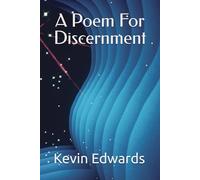 A Poem For Discernment