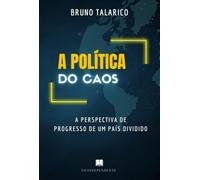 A Política Do Caos