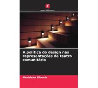 A política do design nas representações de teatro comunitário