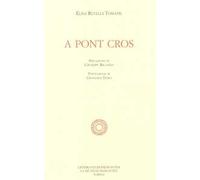 A pont cros