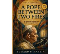 A Pope Between Two Fires: The Lefebvrian Challenge and the German Synodal Crisis