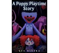 A Poppy Playtime Story