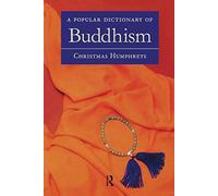 A Popular Dictionary of Buddhism