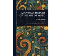 A Popular History of the Art of Music