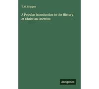 A Popular Introduction to the History of Christian Doctrine