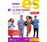 ¡A por todas! ¡Aprende y habla en español! Libro y cuaderno. Per la Scuola media (Vol. 2)