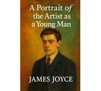 A Portrait of the Artist as a Young Man