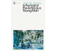 A Portrait of the Artist as a Young Man: James Joyce