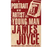 A Portrait of the Artist as a Young Man: James Joyce