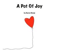 A Pot of Joy