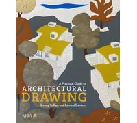 A Practical Guide to Architectural Drawing (Tascabile)