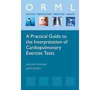 A Practical Guide to the Interpretation of Cardio-Pulmonary Exercise Tests