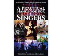 A Practical Handbook for Singers