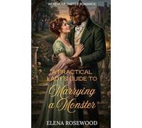 A Practical Lady’s Guide to Marrying a Monster: Werewolf Shifter Romance