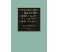Paul England A Practitioner's Guide to the Unified Patent Cou (Copertina rigida)
