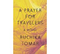 A Prayer for Travelers: A Novel