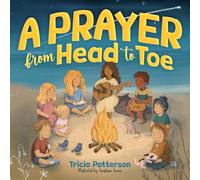 A Prayer from Head to Toe