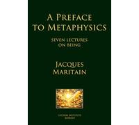 A Preface to Metaphysics: Seven Lectures on Being