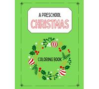 A Preschool Christmas Coloring Book