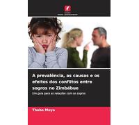 A prevalência, as causas e os efeitos dos conflitos entre sogros no Zimbábue: Um guia para as relações com os sogros