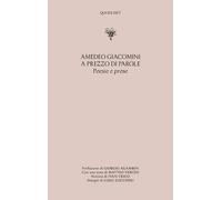 A PREZZO DI PAROLE - Giacomini Amedeo - 2024 - Quodlibet