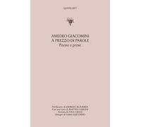 A prezzo di parole. Poesie e prose