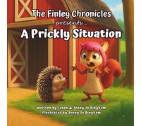A Prickly Situation: The Finley Chronicles