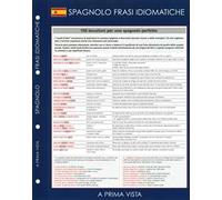 A prima vista. Spagnolo: frasi idiomatiche