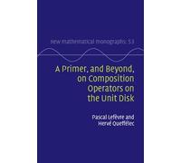 A Primer, and Beyond, on Composition Operators on the Unit Disk