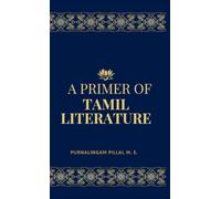 A Primer of TAMIL LITERATURE