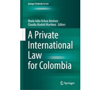 A Private International Law for Colombia