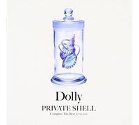 ã€ŒPRIVATE SHELL-Complete The Best 2005-2011-ã€