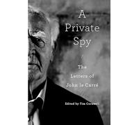John le Carré A Private Spy (Copertina rigida)