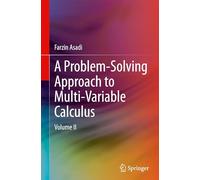 A Problem-Solving Approach to Multi-Variable Calculus: Volume II