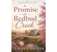 A Promise at Redbud Creek