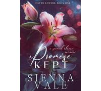 A Promise Kept: a second chance romance